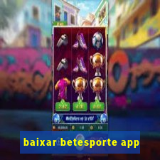 baixar betesporte app